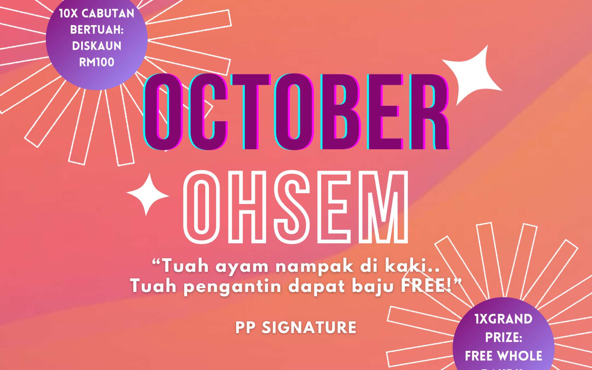 October Ohsem: Baju Pengantin Impian Anda & Menang Cabutan Bertuah!